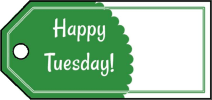 Happy Tuesday Gift Tags