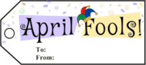 April Fools Gift Tags