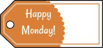 Happy Monday Gift Tags