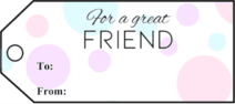 For A Friend Gift Tags